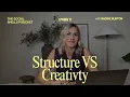 Download Lagu Structure \u0026 Creativity