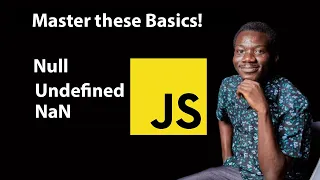 null vs undefined vs NaN in JavaScript and Programming Finally Explained