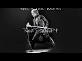 Rod Stewart The First Cut Is The Deepest