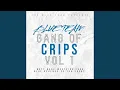 A GANG A CRIPS feat nutt bone s s Westside Ribbit Blue Revenue