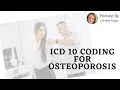 ICD 10 Coding For Osteoporosis