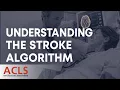 Adult Suspected Stroke Algorithm ACLS Certification Association