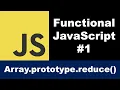 JavaScript Array Reduce Functional JavaScript