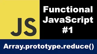 JavaScript Array Reduce Functional JavaScript