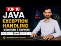 Top 10 Java Exception Handling Interview Questions Answers TCS Infosys Amazon Accenture