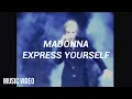 Download Lagu Madonna - Express Yourself (Español) [Music Video]