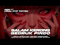 Download Lagu DJ BANTENGAN SALAM KERONG| GEDRUK PINDO X SAKERA STYLE VIRAL FYP TIKTOK 2k24 | DSB MUSIC OFCL