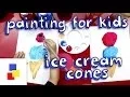 Painting Activity For 2 Year Olds Ice Cream Cone