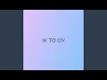 Lagu IK To OV