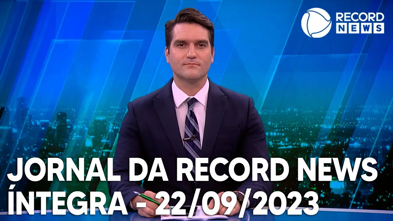 Jornal da Record News - 22/09/2023
