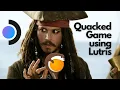Install quacked games on the Steam Deck using Lutris