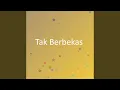 Download Lagu Tak Berbekas