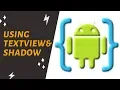 Using TextView Shadow in AIDE
