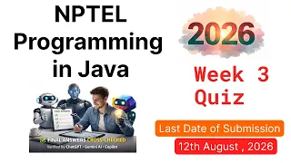 NPTEL Programming in Java - Week 3 Quiz Answers 2026 Verified by Chatgpt Gemini AI Copilot