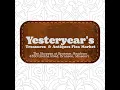 Yesteryear s Treasures Antiques Flea Market