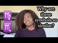 Why does the Virgo and Scorpio zodiac symbol look very similar