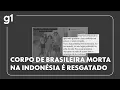 Download Lagu Corpo de brasileira que morreu depois de cair de trilha de vulcão na Indonésia é resgatado #g1