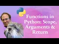 Functions in Python Scope Arguments Return