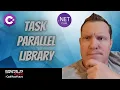 Task Parallel Library in C Every Developer Must Know About HOW TO - Code Samples