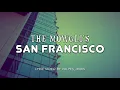 The Mowgli's - San Francisco [LYRICS]