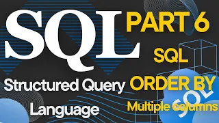 Mastering ORDER BY in SQL Sort Data Easily Ascending Descending Multiple Columns