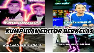 Download KUMPULAN EDITOR BERKELAS TERBARU||BIKIN NGAKAK😂VIRAL MP3
