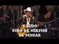 Joan Sebastian - Me Gustas (LETRA/En Vivo)