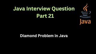 Java Interview Question Part 21 Diamond Problem in Java with code example