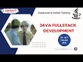 Java Fullstack New Batch Classroom Online Training Ashok IT