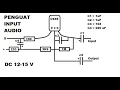 Download Lagu Cara Membuat Penguat Audio Input untuk Amplifier Bersuara Kecil