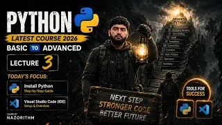 How to Install Python Visual Studio Code in 2026 Python Lecture 3 Beginner to Advanced