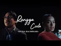 Download Lagu Rangga Cinta - Eva Celia, Bilal Indrajaya (VIDEO LIRIK)