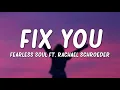 Download Lagu Fearless Soul - Fix You (Lyrics) ft. Rachael Schroeder