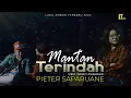 Download Lagu Pieter Saparuane - Mantan Terindah (Official Music Video)