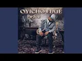 Lagu Oyicho fiaje (Radio Edit)