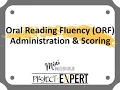 ORF Administration and Scoring