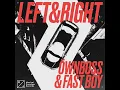 Öwnboss & Fast Boy - Left & Right (Official Audio)