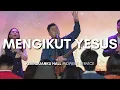 Download Lagu Mengikut Yesus - Menyenangkan-Mu - Tenang - Kemenangan Terjadi Di Sini | Kerinduanku Worship