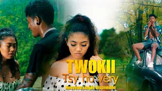 TWOKII TSY HO VERY Official Video 4K 