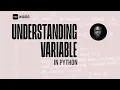 Day 2 Variables in Python Smartphone-Friendly Lesson