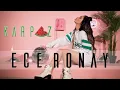 Ece Ronay - Karpuz  (Remix)