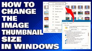 How To Change The Image Thumbnail Size In Windows 