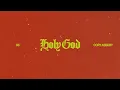 Holy God (Official Lyric Video) - Cory Asbury