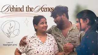 extreme funny behind the scenes 1 year of naangam pirai ramwithjaanu