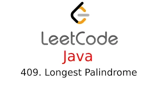 Longest Palindrome - Leetcode 409