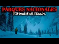 Download Lagu 1 Hora de Historias de Terror Reales de Parques Nacionales - Relatos de Horror