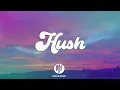 Lagu Ari Abdul - HUSH (Lyrics)
