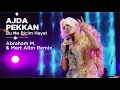 Download Lagu Ajda Pekkan - Bu Ne Biçim Hayat (Abraham M. \u0026 Mert Altın Remix)