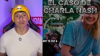 El caso de CHARLA NASH
