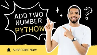 Add Two Numbers in Python Beginner-Friendly Tutorial in 60 Seconds
